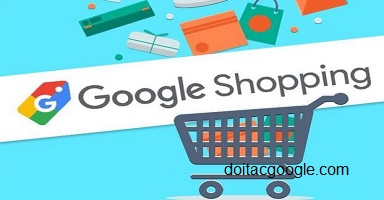 Quảng cáo Google Shopping là gì? Những điều bạn cần biết